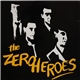 The Zero Heroes - Radio Free Europe